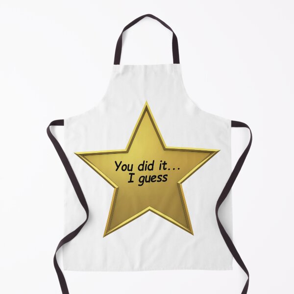 Item preview, You Did It, I Guess designed and sold by Thatstuff.
