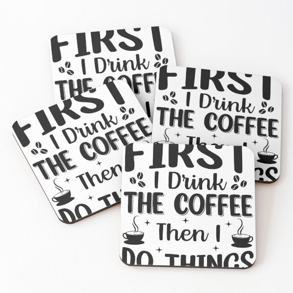 Item preview, First I Drink Coffee Then I Build Things designed and sold by Yakuzads.