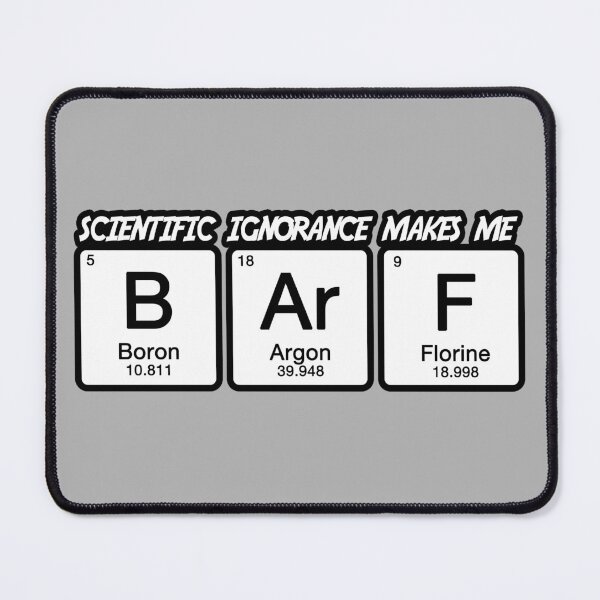 Item preview, Scientific Ignorance Makes Me Barf designed and sold by Conjuration.