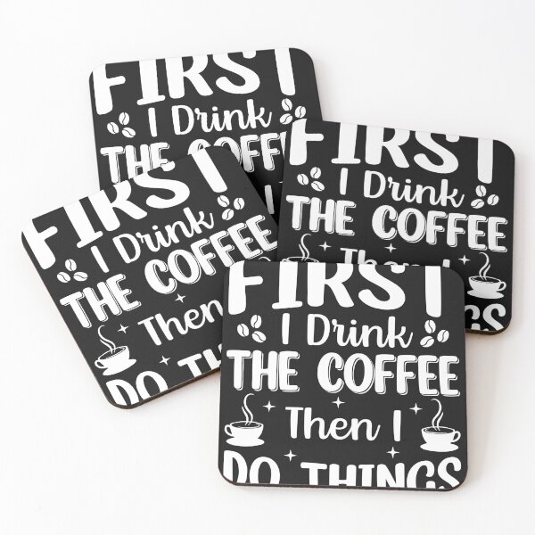 Item preview, First I Drink Coffee Then I Build Things designed and sold by Yakuzads.