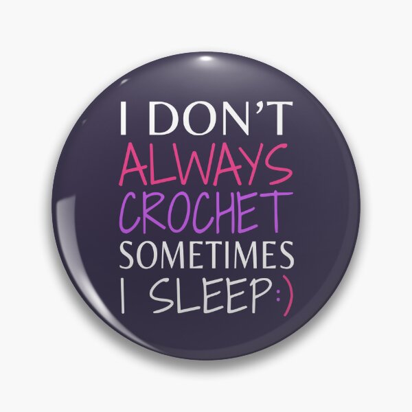 Item preview, Crochet Funny Quote Crafts Handmade Quote Crocheting Sayings designed and sold by sillyquestions.