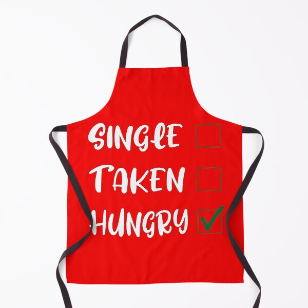 Item preview, Single Taken Hungry - Funny Valentine's designed and sold by Zlig Zlag ★★★★★.