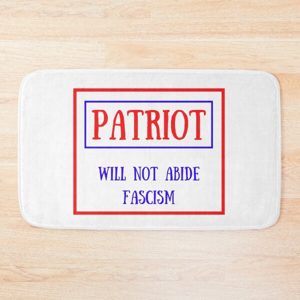 Item preview, Patriot: Will Not Abide Fascism designed and sold by artistoutfitter.