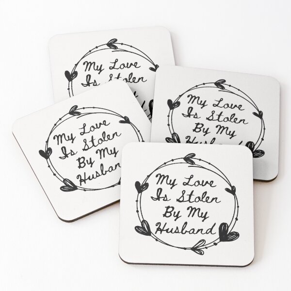 Item preview, My Love Is Stolen By My Husband set in White - Cute Valentine  designed and sold by Vero De.