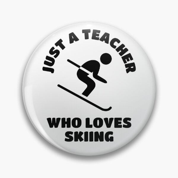 Item preview, Just a teacher who loves skiing designed and sold by TheGreenGoat.