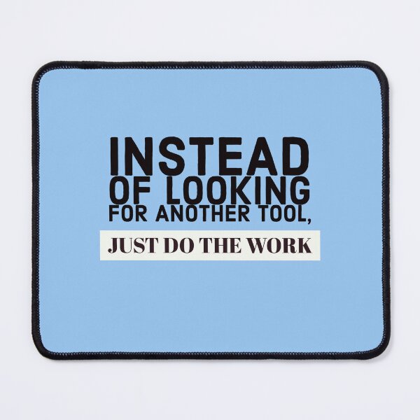 Item preview, Just do the work - (Black Text) designed and sold by lordyswiss.