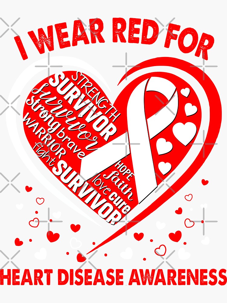 I Wear Red For Heart Disease Survivor Heart Ribbon Poster for Sale by  heppenp