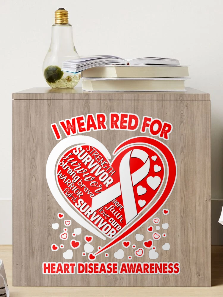 I Wear Red For Heart Disease Survivor Heart Ribbon Poster for Sale by  heppenp