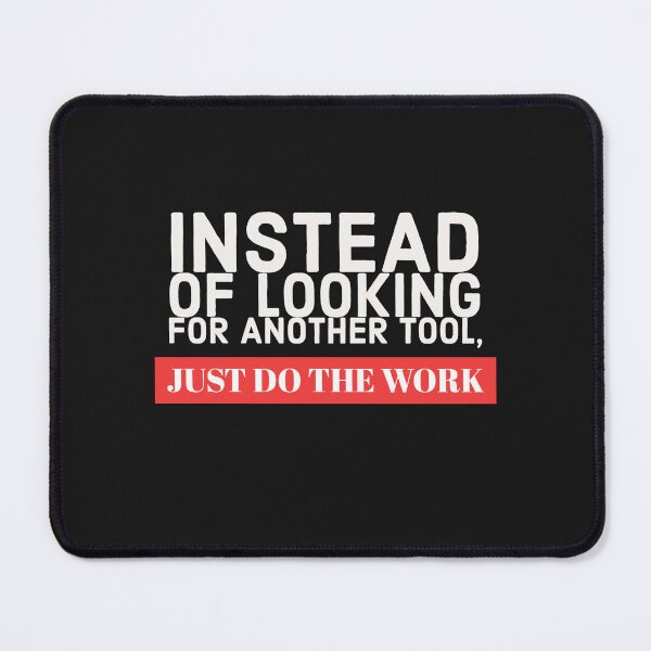 Item preview, Just do the work - (White Text) designed and sold by lordyswiss.