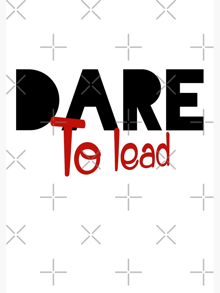 Dare To Lead - Daretolead