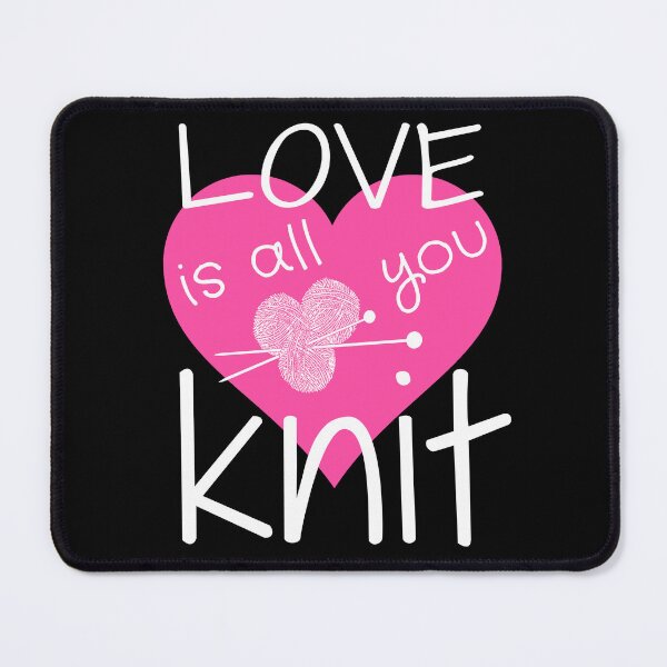 Item preview, Love Is All You Knit Cute Knitting Quote Happy Sayings designed and sold by sillyquestions.