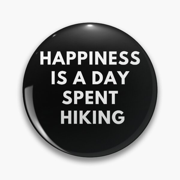 Item preview, Happiness Is A Day Spent Hiking, Quote designed and sold by adelferhat.