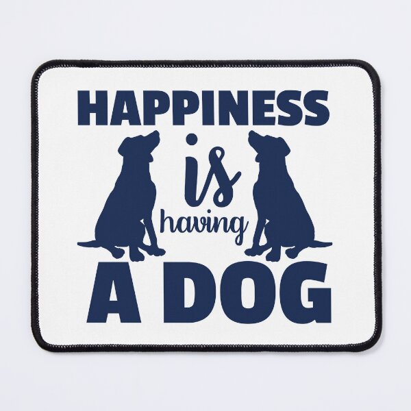 Item preview, Happiness is having a dog  designed and sold by Ynssama.