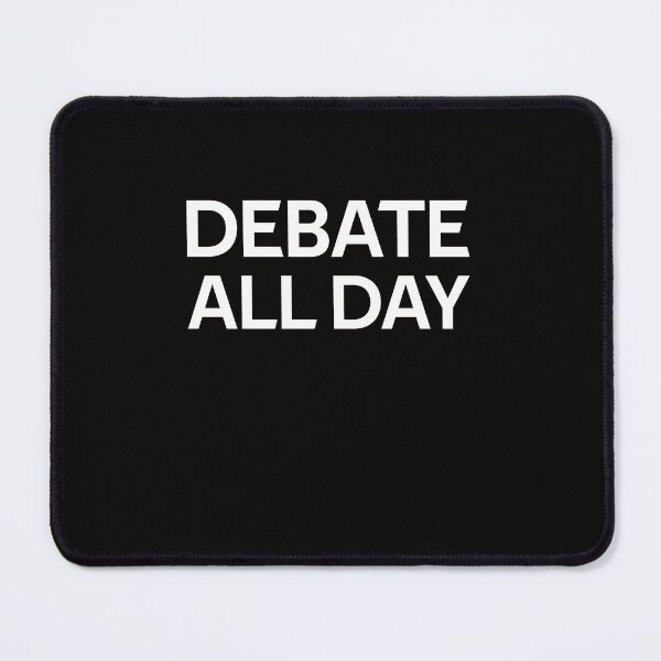 Item preview, Debate All Day designed and sold by rachidhaz.