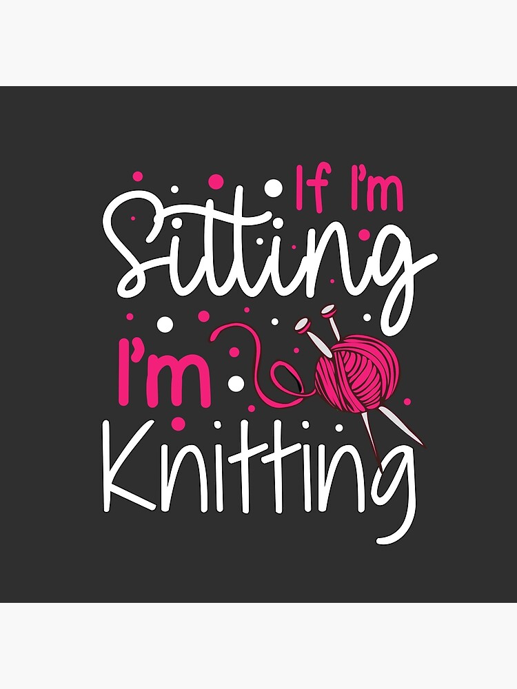 Yarn Quote Knitting Funny Crochet Quote Crafts Sayings Tote Bag