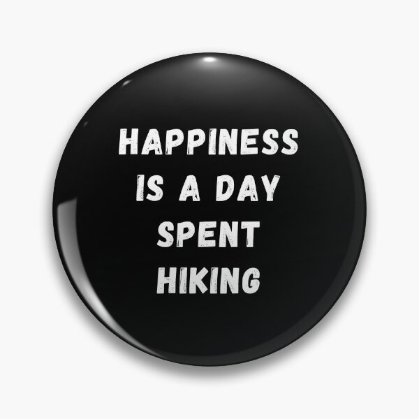 Item preview, Happiness Is A Day Spent Hiking, Quote designed and sold by adelferhat.