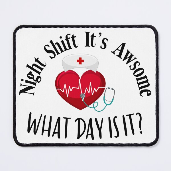 Item preview, Night shift it's awesome what day is it designed and sold by Stella Clue.