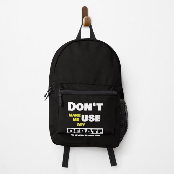 Item preview, Don't Make Me Use My Debate Voice designed and sold by rachidhaz.