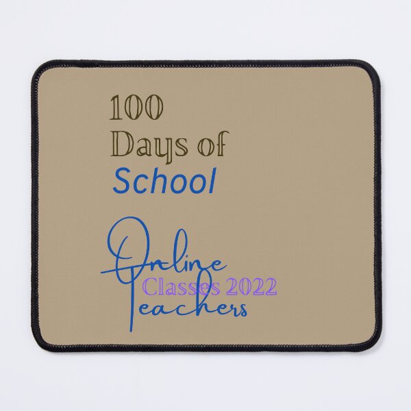 Item preview, 100 Days of School - Online Teachers Classes 2022 designed and sold by 3TFashion.