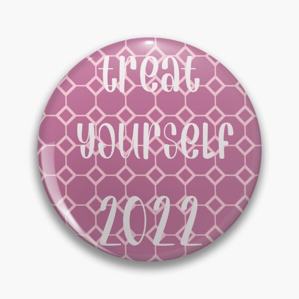 Item preview, Treat Yourself 2022  designed and sold by CocktailOfChaos.