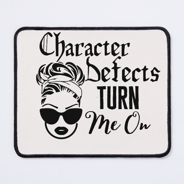 Item preview, Character Defects Turn Me On, AA NA, Narcotics Anonymous, 12 Steps, Addiction Recovery, Sobriety, 12 Steps, Alcoholics Anonymous designed and sold by SoberJen.