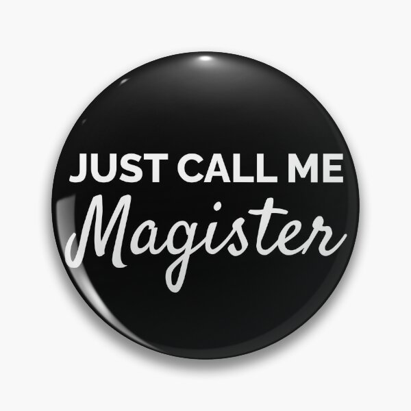 Item preview, Just Call Me Magister V2 - University Magister Degree  designed and sold by SarahJisri.