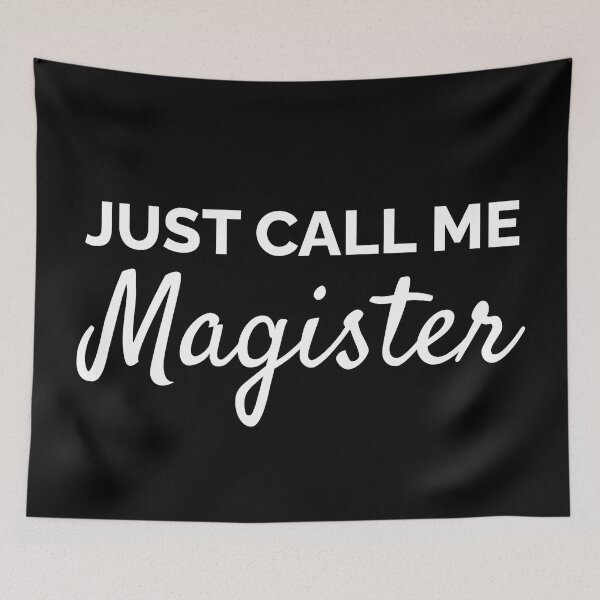Item preview, Just Call Me Magister V2 - University Magister Degree  designed and sold by SarahJisri.