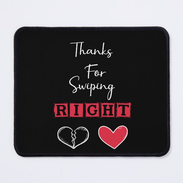 Item preview, Funny Thanks for swiping right - Valentine's day  designed and sold by Raiko-art.