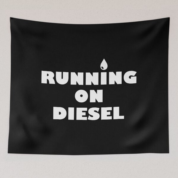 Item preview, RUNNING ON DIESEL designed and sold by DomGDesign.