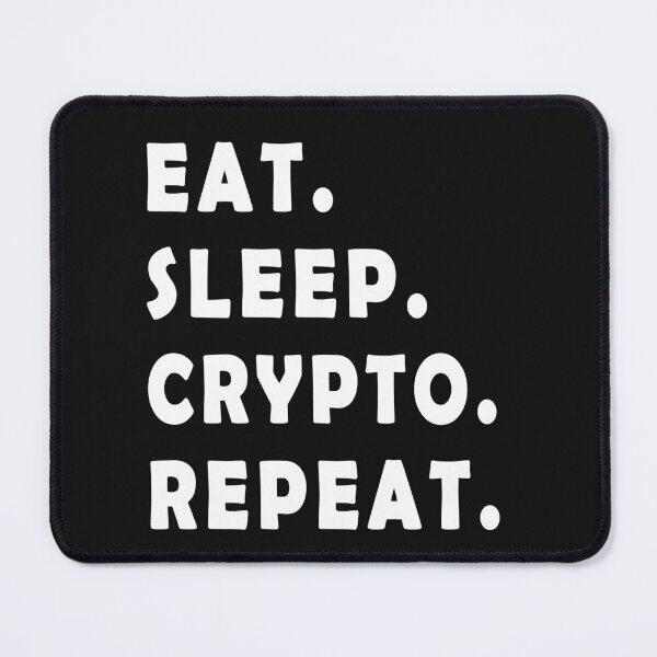 Artikelvorschau, Crypto Trader Zitat, Eat Sleep Crypto Repeat, lustiges Handelsgeschenk entworfen und verkauft von abdev.