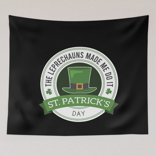 Item preview, The Leprechauns Made Me Do It Funny Green And White st patricks day Logo  designed and sold by pedrored369.