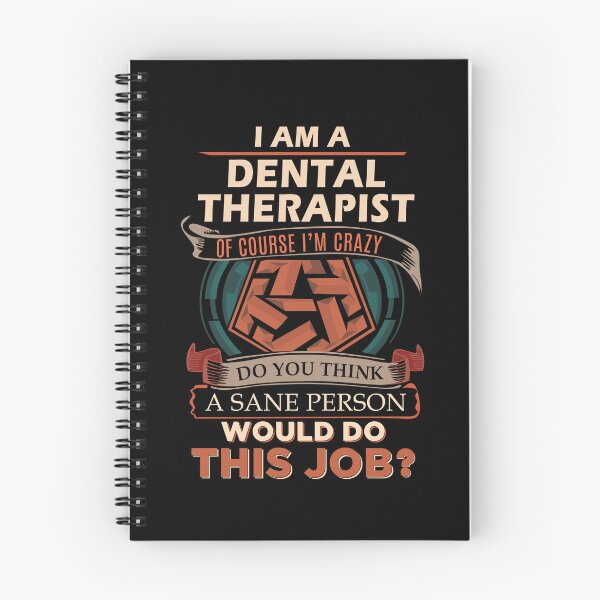 Item preview, Dental Therapist T Shirt - Sane Person Job Gift Item Tee designed and sold by vonnie38uo.