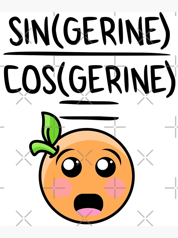 Lámina artística «Funny Nerdy Math Joke Tangerine Anime Trigonometría