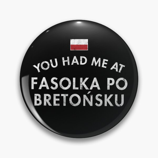 Item preview, You Had Me At Fasolka Po Bretonsku designed and sold by twHistory.