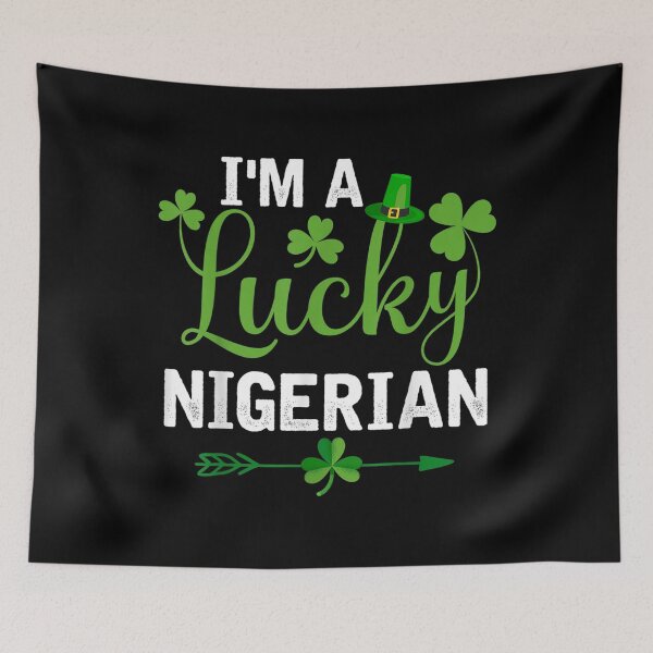 Item preview, Funny Irish St Patricks Day Costume I'm A Lucky Nigerian  designed and sold by mchargue12.