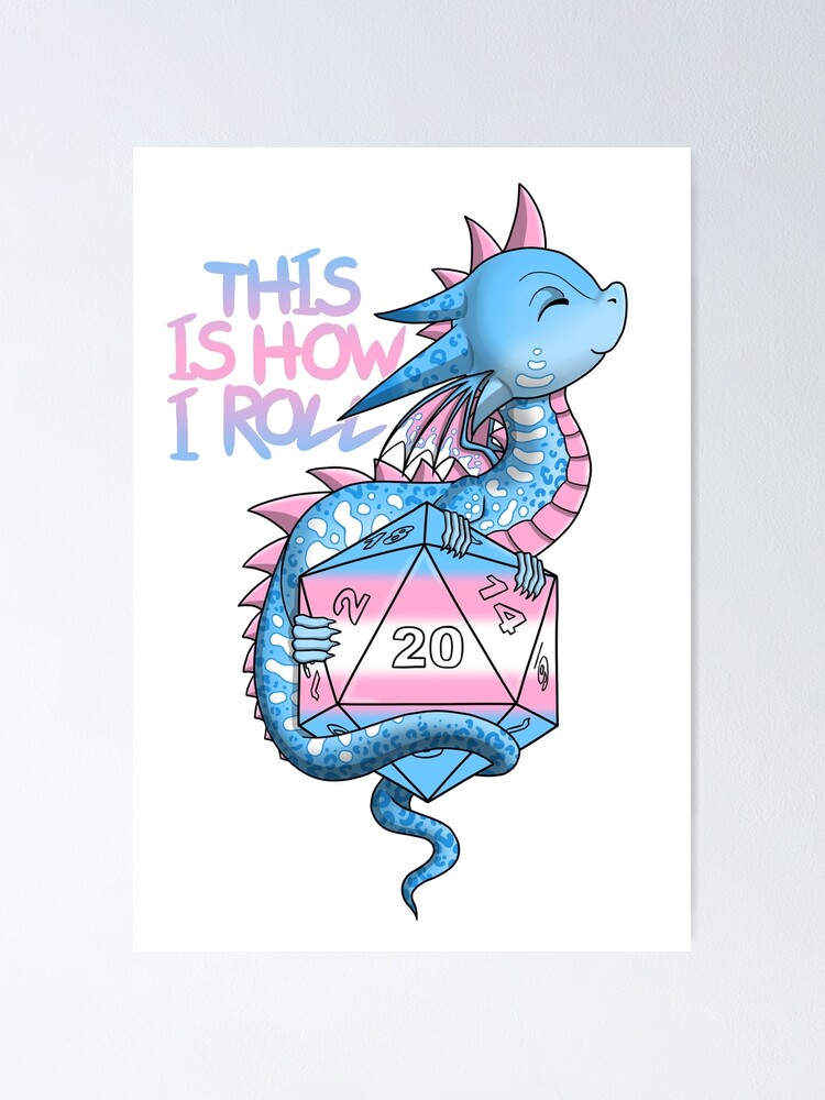 Trans Pride Flag Dragon With D20 Poster For Sale By Mickysart Redbubble