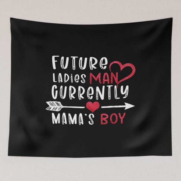 Item preview, Boy Valentine A Future Ladies Man Current Mamas Boy  designed and sold by mchargue12.