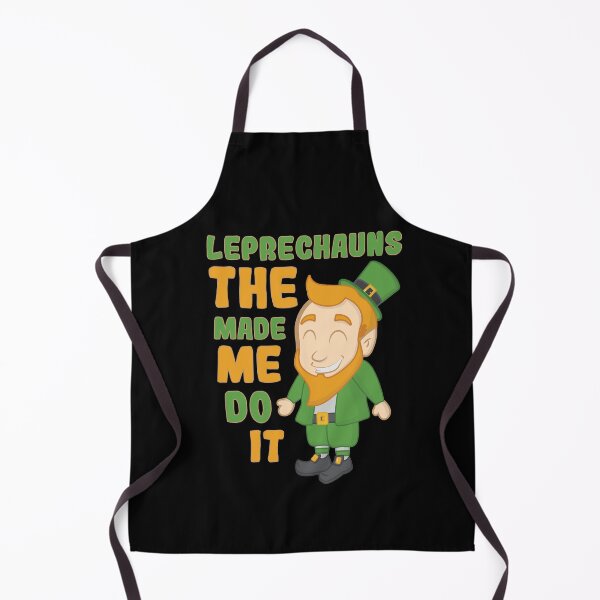 Item preview, The Leprechauns Made Me Do It Funny Green Happy st patricks day Design designed and sold by pedrored369.