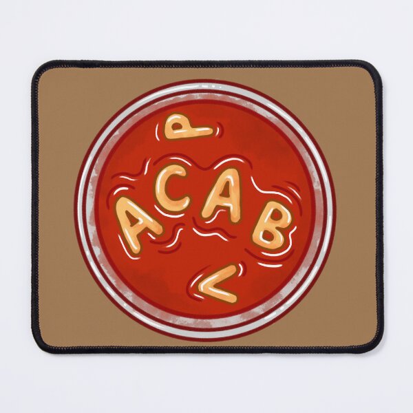 Item preview, ACAB soup designed and sold by Mars Murphy.