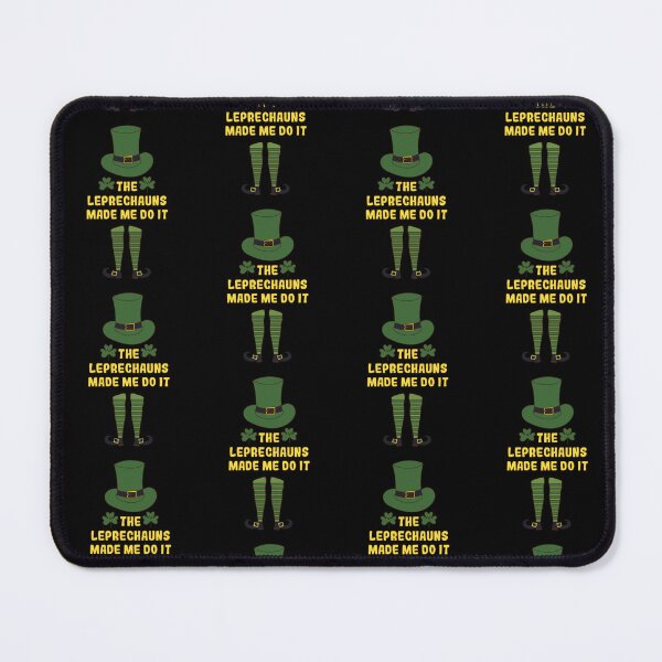 Item preview, The Leprechauns Made Me Do It Funny Green Irish Happy st patricks day designed and sold by pedrored369.