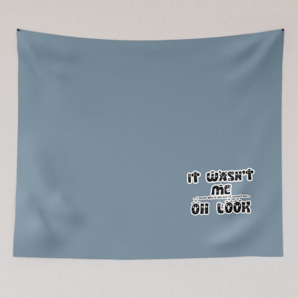 Item preview, It wasn't me designed and sold by SpotOnJ.
