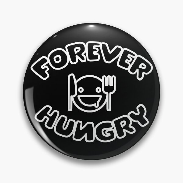 Item preview, Forever Hungry designed and sold by Allan Dolloso.