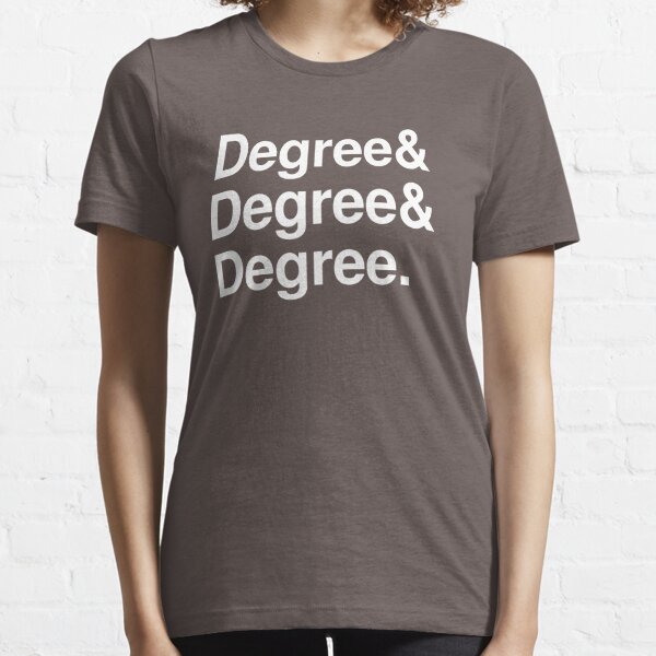 Degrees Women's T-Shirts & Tops for Sale