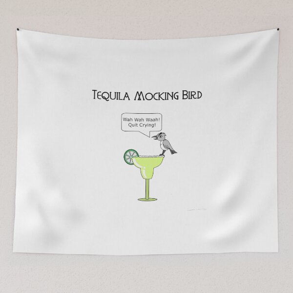 Item preview, Tequila Mocking Bird designed and sold by keeks2174.