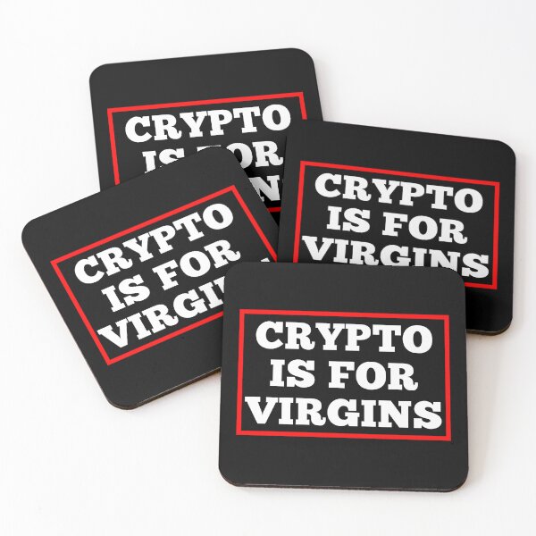 Item preview, Crypto Is For Virgins designed and sold by Tema EL.