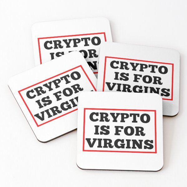 Item preview, Crypto Is For Virgins designed and sold by Tema EL.