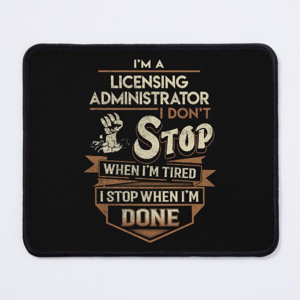 Item preview, Licensing Administrator T Shirt - I Stop When Done Job Gift Item Tee designed and sold by natalinedk.