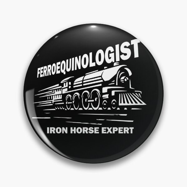 Item preview, Ferroequinologist - Iron Horse Expert, Train Enthusiast, Railroad Railway Collector, Model Train Fan, Steam Train Engine Locomotive designed and sold by TheTrainRoom.