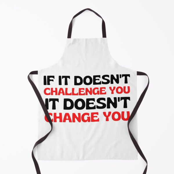 Item preview,  If It Doesnt Challenge You It Doesnt Change You - Inspiring Quotes designed and sold by chetan786.