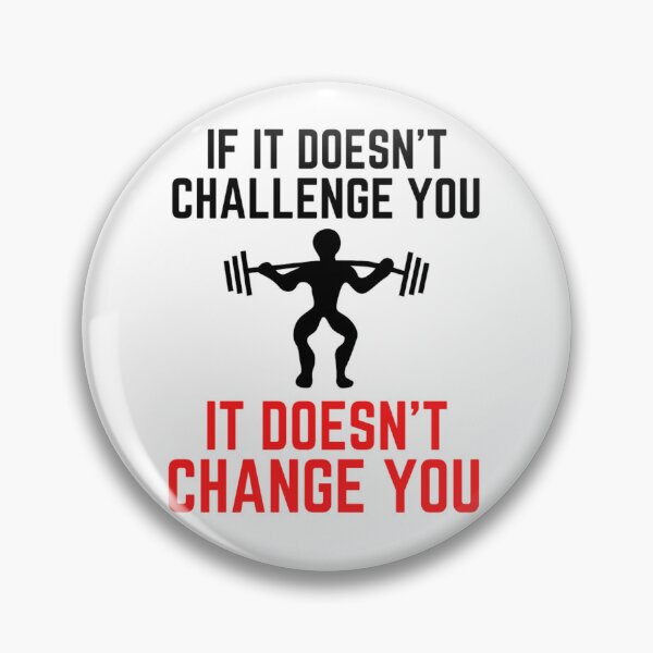 Item preview,  If It Doesnt Challenge You It Doesnt Change You - Inspiring Quotes designed and sold by chetan786.